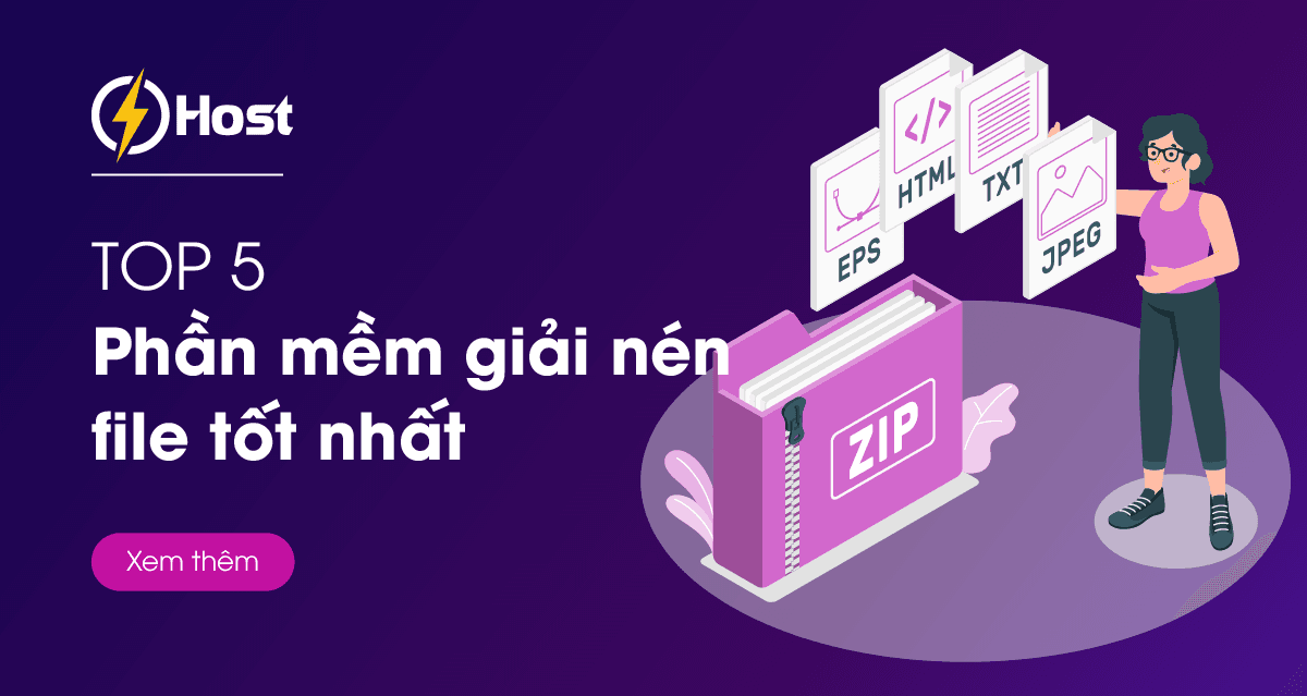 top 5 phần mềm giải nén file tốt nhất