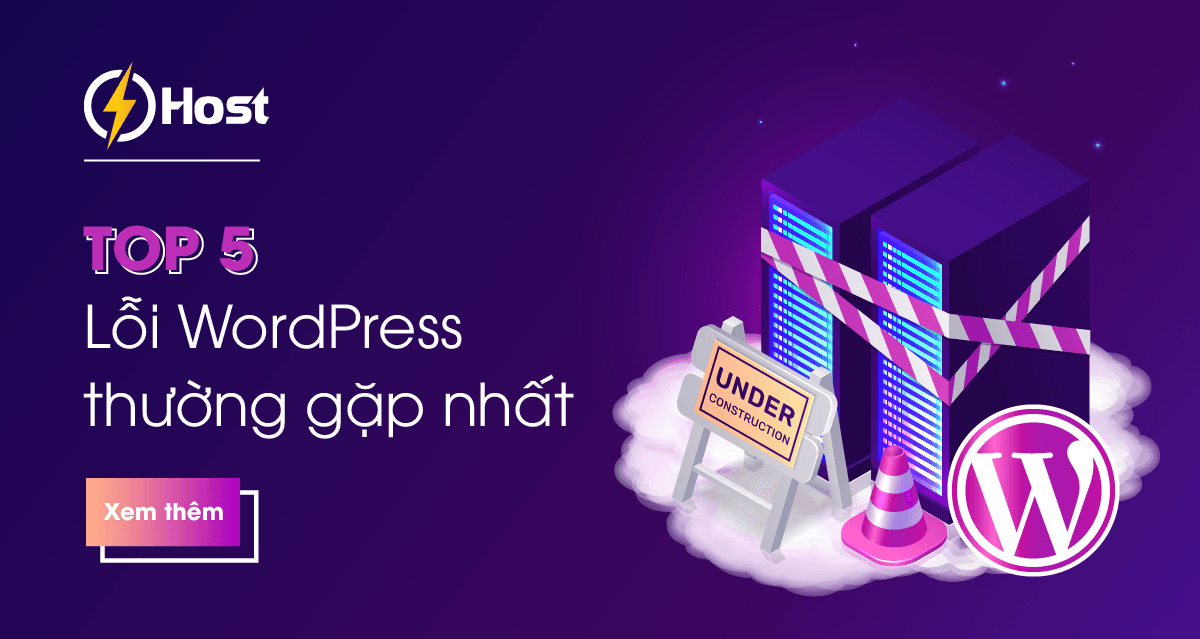 TOP 5 lỗi WordPress thường gặp nhất