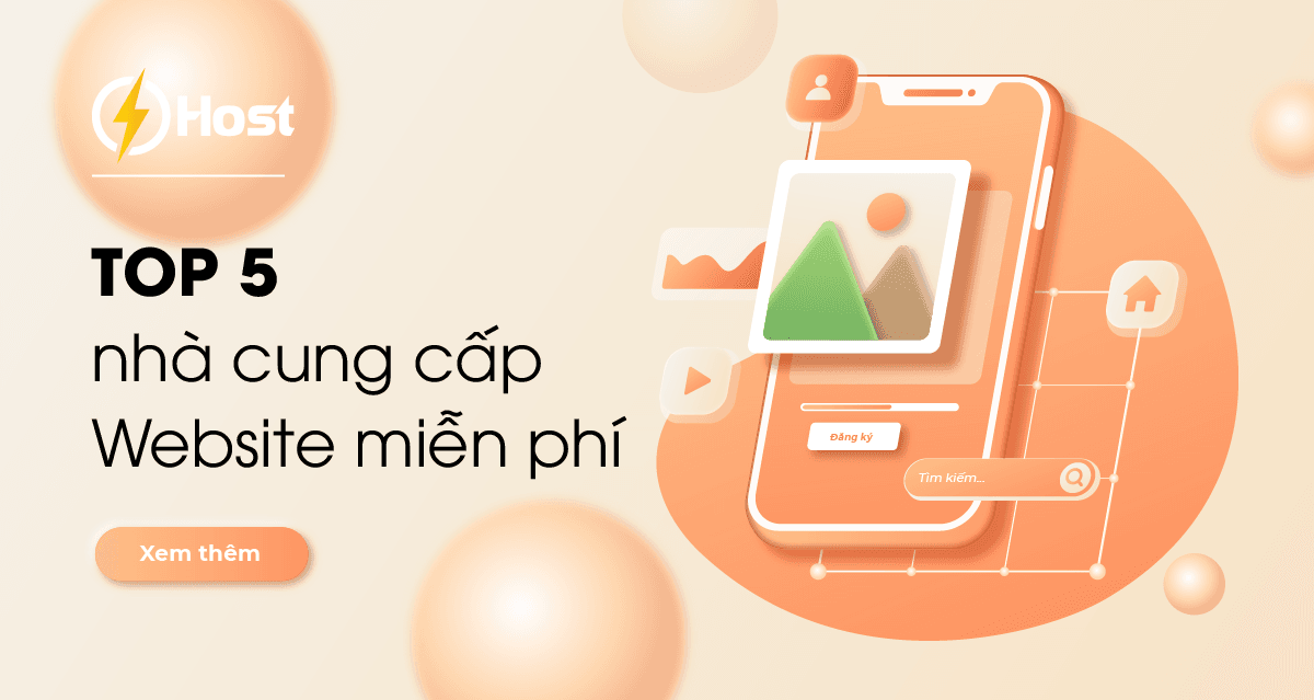TOP 5 nhà cung cấp website miễn phí tốt nhất