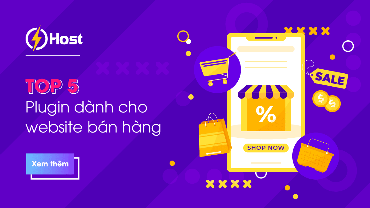 TOP 5 Plugin dành cho website bán hàng